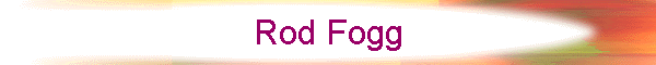 Rod Fogg